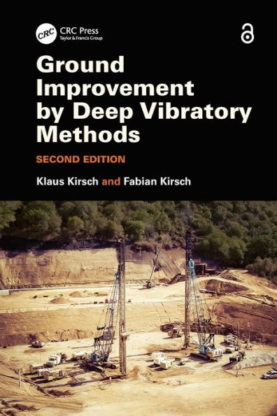 Ground Improvement by Deep Vibratory Methods / Edition 2