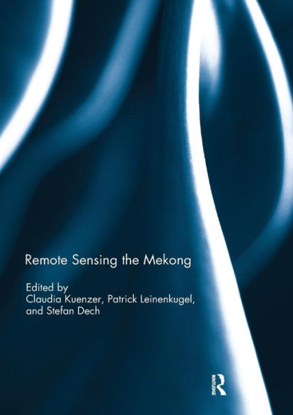 Remote Sensing the Mekong / Edition 1