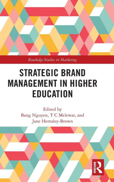 Strategic Brand Management in Higher Education / Edition 1