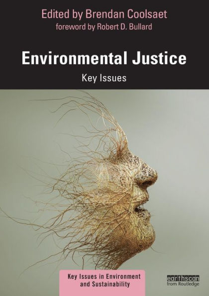 Environmental Justice: Key Issues / Edition 1