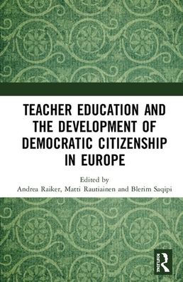 Teacher Education and the Development of Democratic Citizenship in Europe / Edition 1