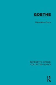 Title: Goethe, Author: Benedetto Croce