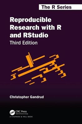 Reproducible Research with R and RStudio / Edition 3