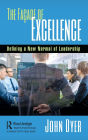 The Façade of Excellence: Defining a New Normal of Leadership