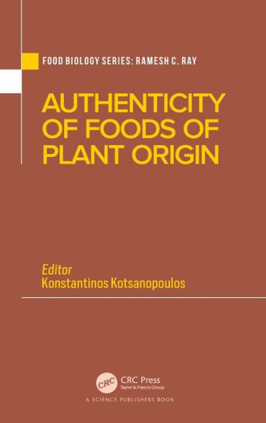 Authenticity of Foods of Plant Origin / Edition 1