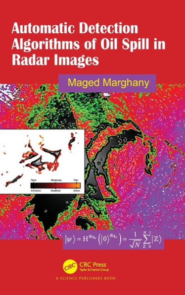 Automatic Detection Algorithms of Oil Spill in Radar Images / Edition 1