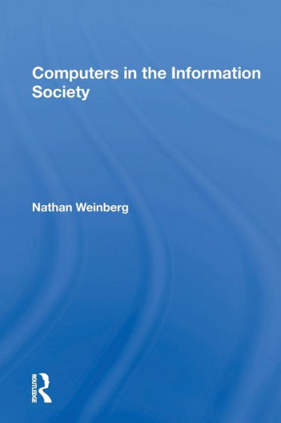 Computers in the Information Society / Edition 1