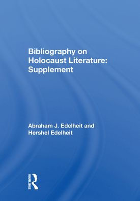Bibliography On Holocaust Literature: Supplement