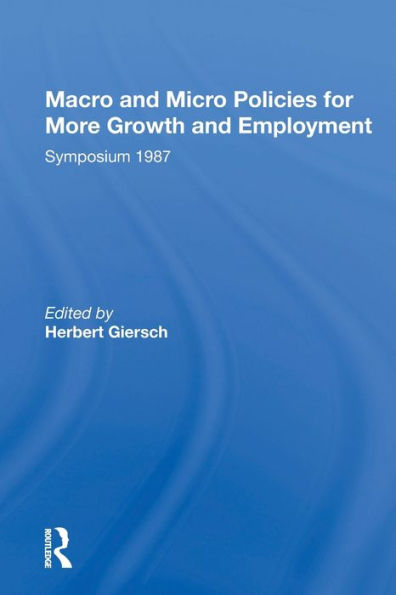 Macro And Micro Policies For More Growth Employment