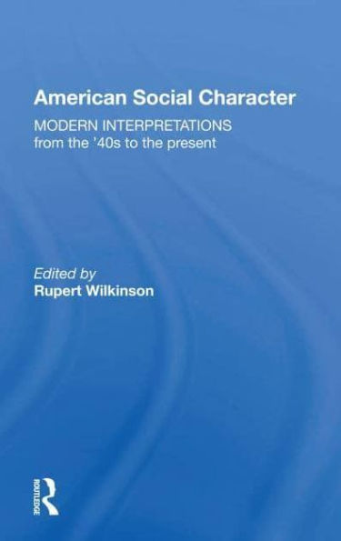 American Social Character: Modern Interpretations