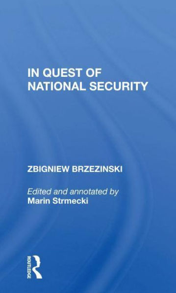 In Quest of National Security