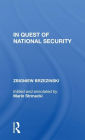 In Quest of National Security