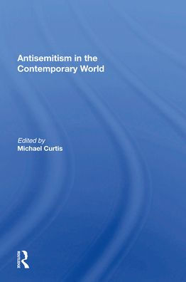 Antisemitism The Contemporary World