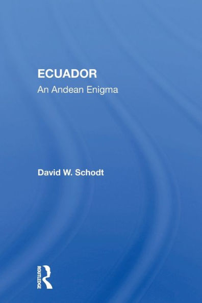Ecuador: An Andean Enigma / Edition 1