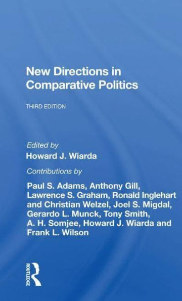 New Directions Comparative Politics, Third Edition