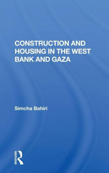 Construction And Housing The West Bank Gaza