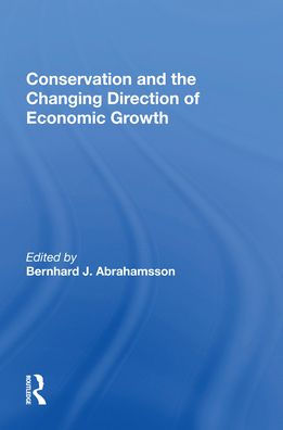 Conservation and the Changing Direction of Economic Growth