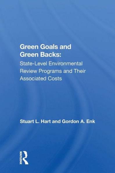 Green Goals And Backs: State-level Environmental Review Programs Their Associated Costs