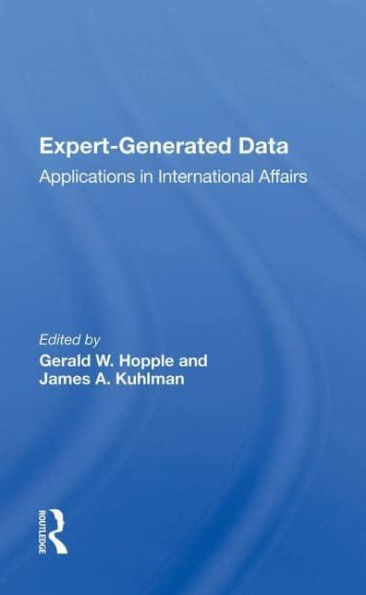 Expert-generated Data: Applications International Affairs