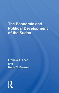 The Economic and Political Development of the Sudan / Edition 1
