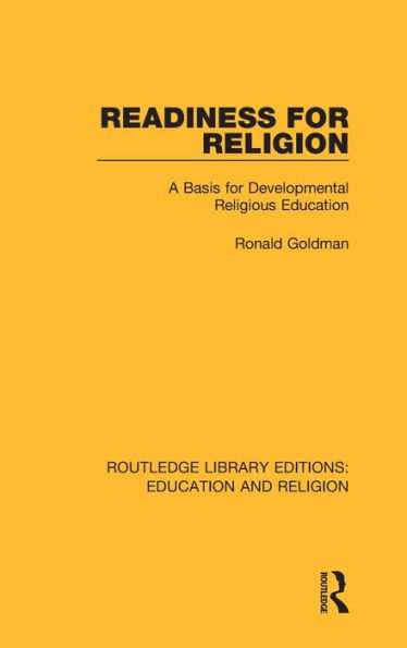 Readiness for Religion: A Basis Developmental Religious Education