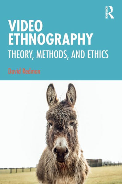 Video Ethnography / Edition 1