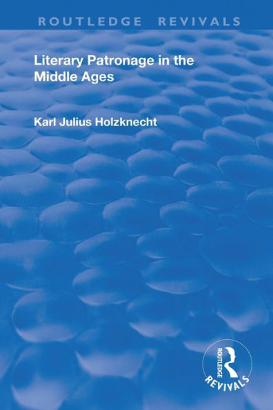 Literary Patronage The Middle Ages