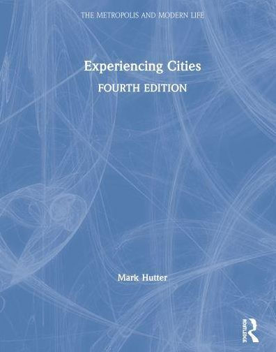 Experiencing Cities