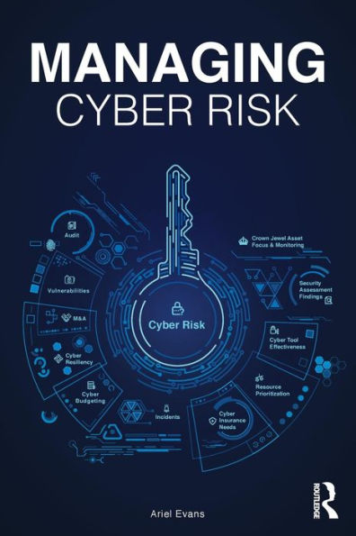 Managing Cyber Risk / Edition 1