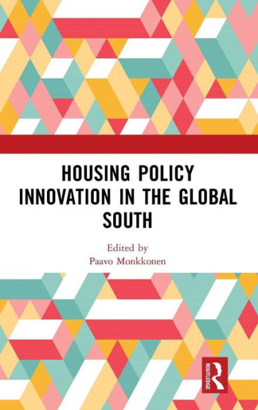 Housing Policy Innovation in the Global South / Edition 1