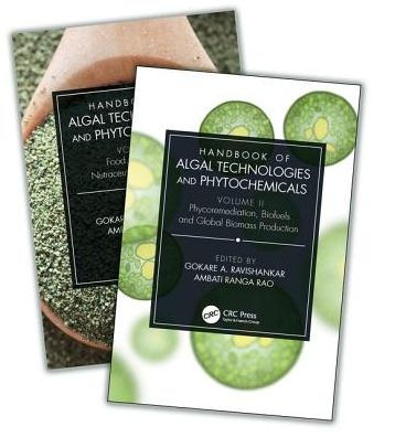 Handbook of Algal Technologies and Phytochemicals: Two Volume Set / Edition 1