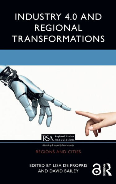 Industry 4.0 and Regional Transformations / Edition 1