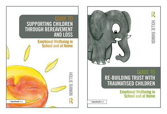 Supporting Children through Bereavement and Loss & When the Sun Fell Out of the Sky / Edition 1