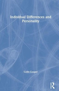 Title: Individual Differences and Personality, Author: Colin Cooper