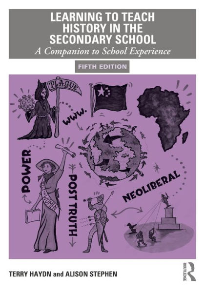 Learning to Teach History the Secondary School: A Companion School Experience