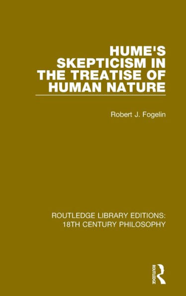 Hume's Skepticism in the Treatise of Human Nature
