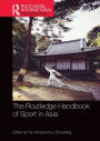 The Routledge Handbook of Sport in Asia