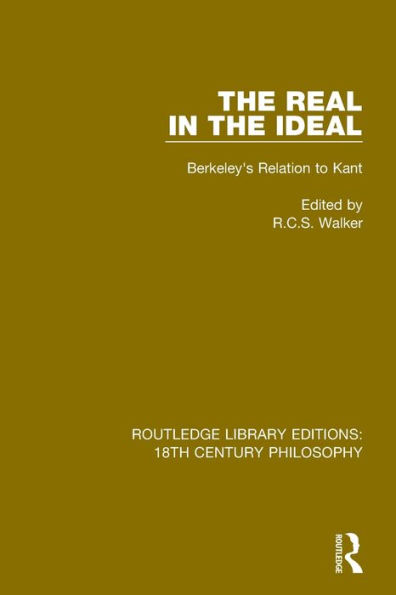 the Real Ideal: Berkeley's Relation to Kant