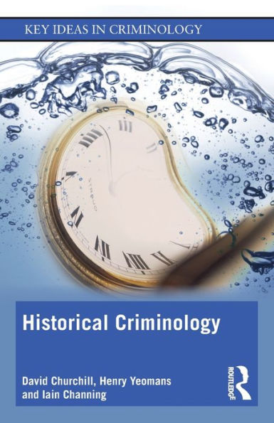 Historical Criminology