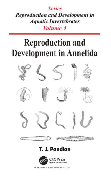 Reproduction and Development in Annelida / Edition 1