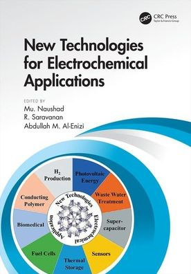 New Technologies for Electrochemical Applications / Edition 1