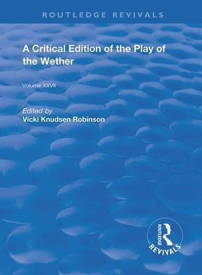 A Critical Edition of the Play Wether