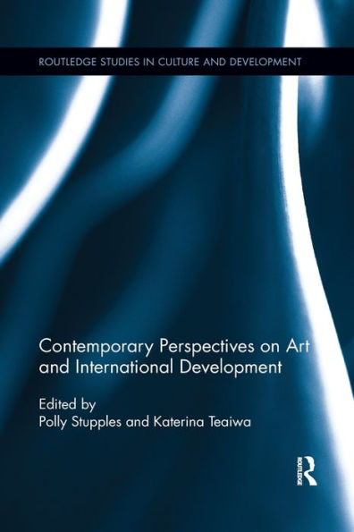 Contemporary Perspectives on Art and International Development