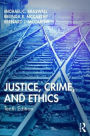 Justice, Crime, and Ethics / Edition 10