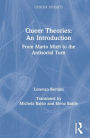 Queer Theories: An Introduction: From Mario Mieli to the Antisocial Turn / Edition 1