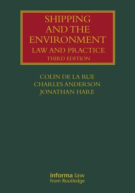 Shipping and the Environment: Law Practice