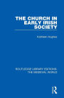 The Church in Early Irish Society