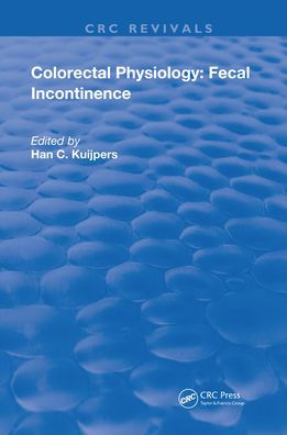 Colorectal Physiology: Fecal Incontinence