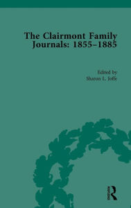 Title: The Clairmont Family Journals 1855-1885, Author: Sharon Joffe