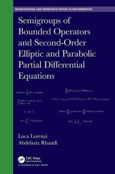 Semigroups of Bounded Operators and Second-Order Elliptic Parabolic Partial Differential Equations